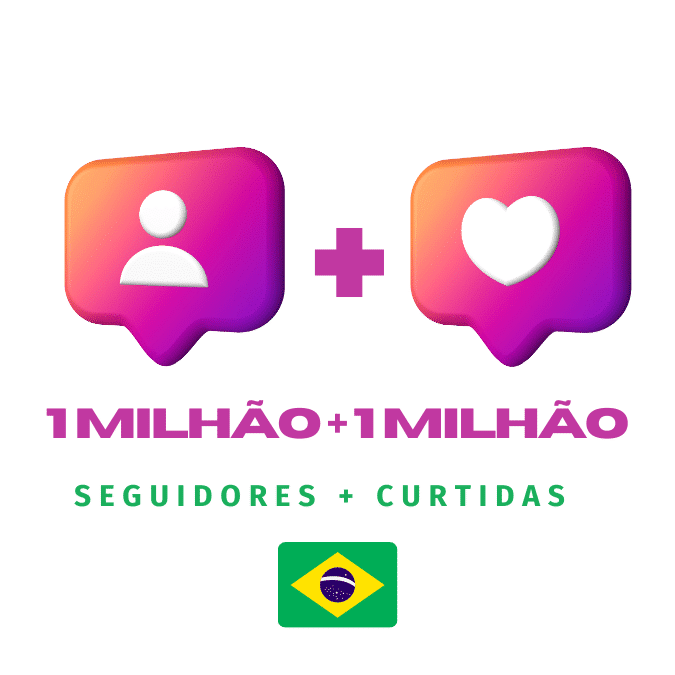 1 MilhÃo Seguidores Brasileiros 1 MilhÃo Curtidas Brasileiras Reais